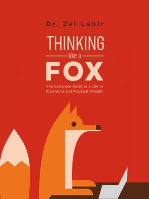 cover image of Thinking Like a Fox